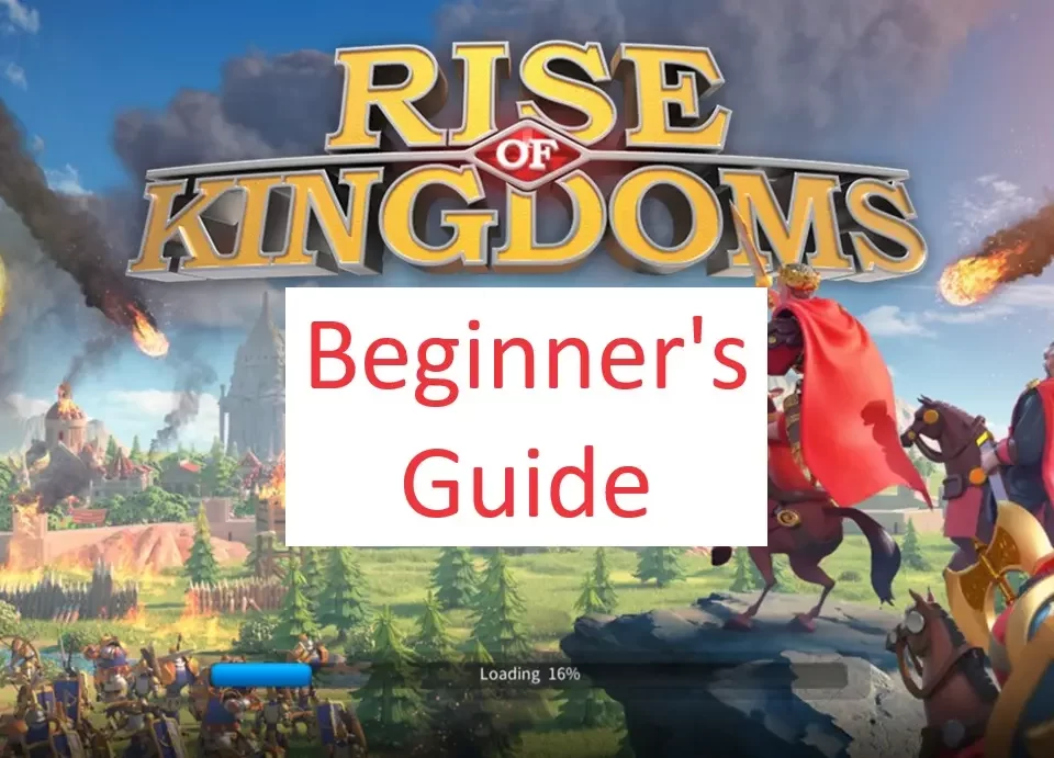 rise of kindoms beginner's guide