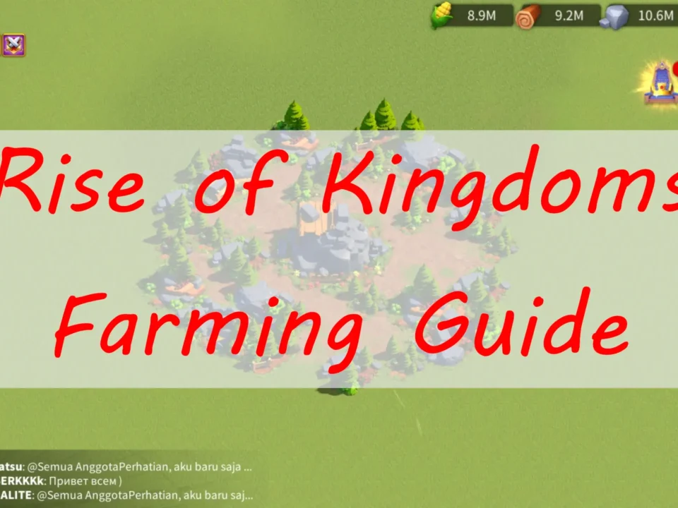rise of kingdoms farm guide