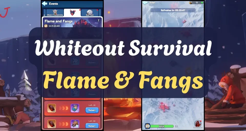 Whiteout Survival Flame and Fangs