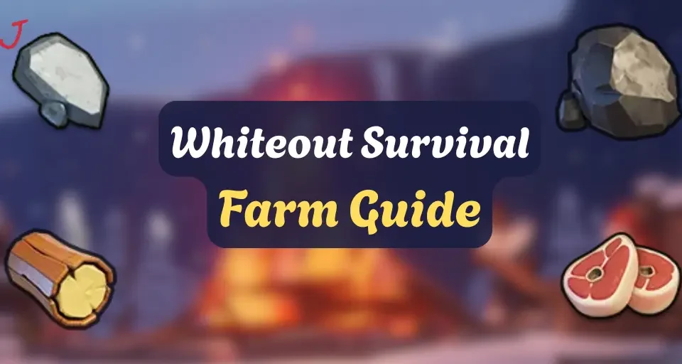 Whiteout Survival Farm Guide
