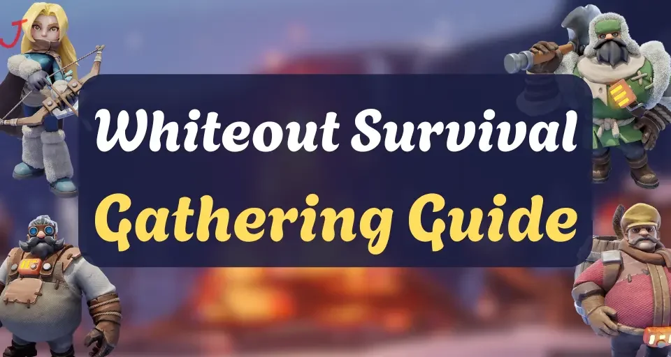 Whiteout Survival Gathering
