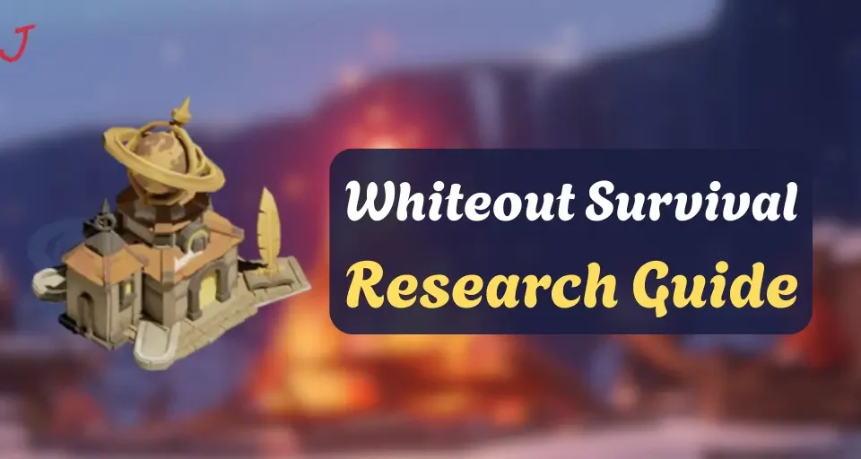 Whiteout Survival Research Guide