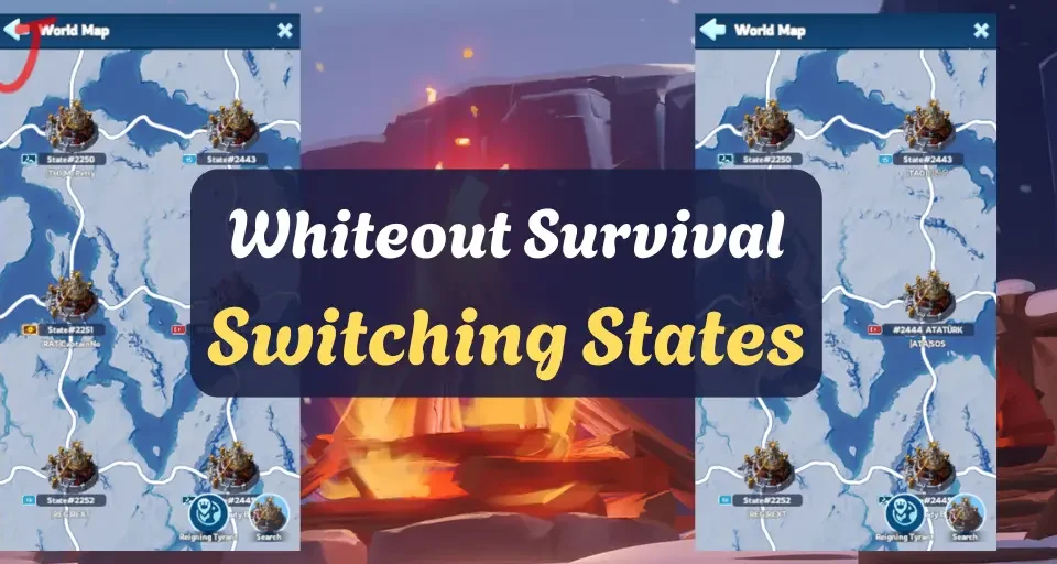 Whiteout Survival Switching States