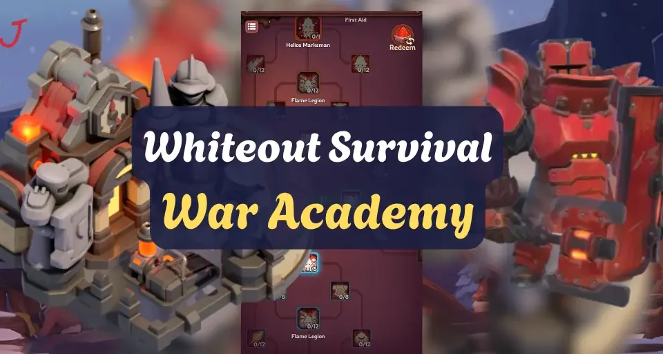Whiteout Survival War Academy