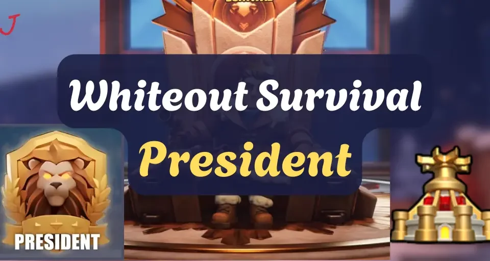 Whiteout Survival President